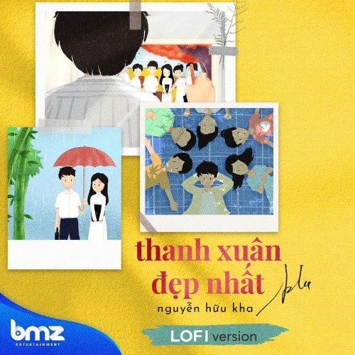 Thanh Xuân Đẹp Nhất (Lofi Version) (Single)