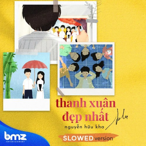 Thanh Xuân Đẹp Nhất (Slowed Version) (Single)