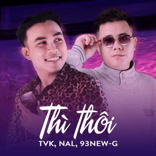 Thì Thôi (New Remix) (Single)