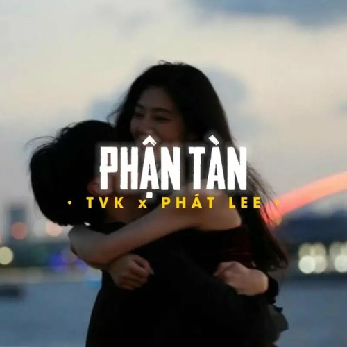 Phận Tàn (Lofi) (Single)