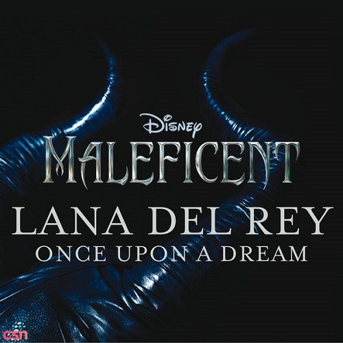 Maleficent: Once Upon A Dream (Single)
