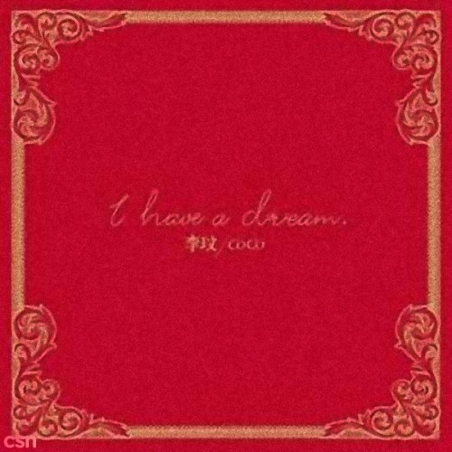 I Have A Dream (Single)