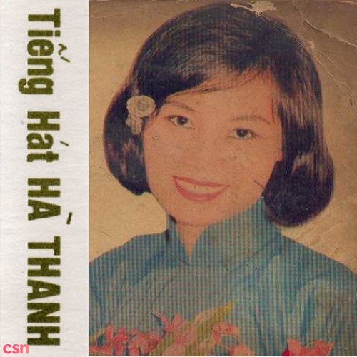 Tiếng Hát Hà Thanh (Pre 75)