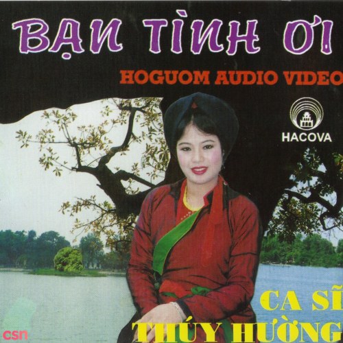 Bạn Tình Ơi (Quan Họ Bắc Ninh)