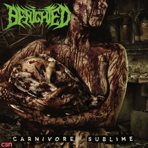 Carnivore Sublime (Deluxe Edition)