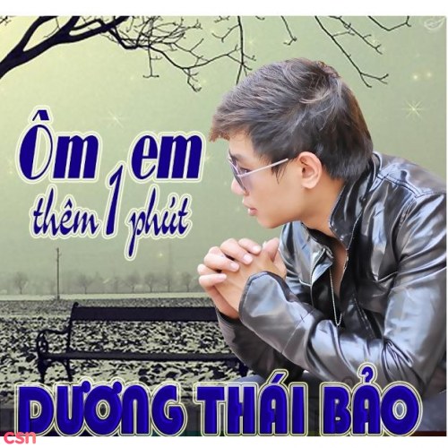 Ôm Em Thêm Một Phút