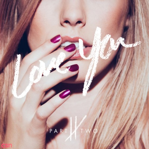 Love You Part Two EP