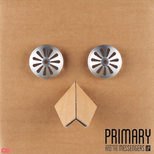 Primary And The Messengers CD1