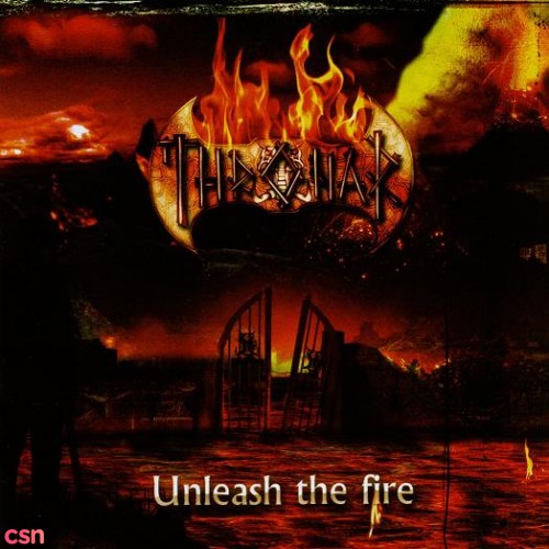 Unleash The Fire