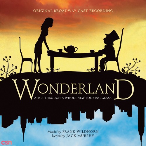 Wonderland: Original Broadway Cast Recording