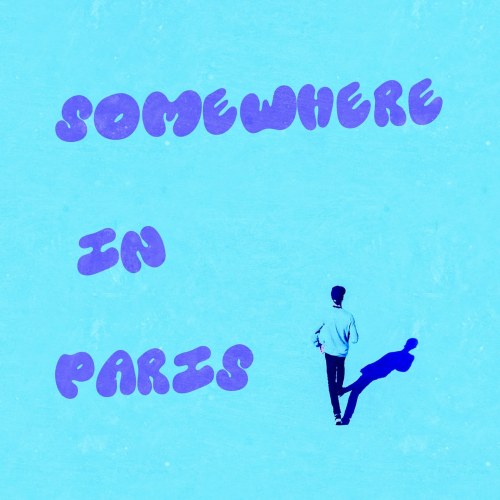 Somewhere in Paris (Single)