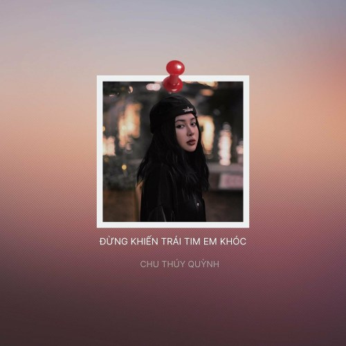 Đừng Khiến Trái Tim Em Khóc (Vinahouse) (Single)