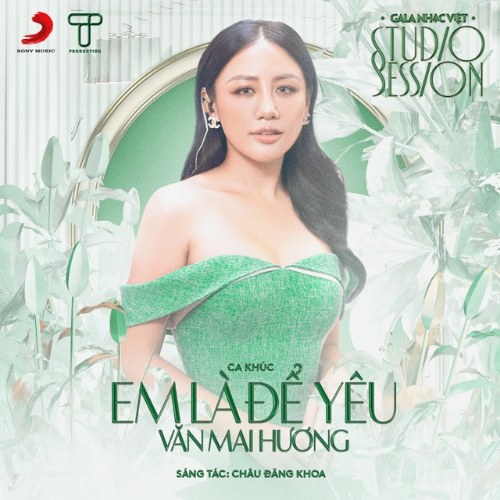 Em Là Để Yêu (Gala Nhạc Việt Studio Session) (Single)