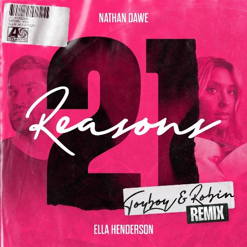 21 Reasons (Toyboy & Robin Remix) (Single)