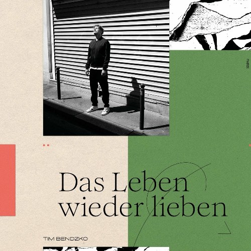 DAS LEBEN WIEDER LIEBEN (Single)