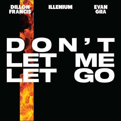 Don’t Let Me Let Go (Single)