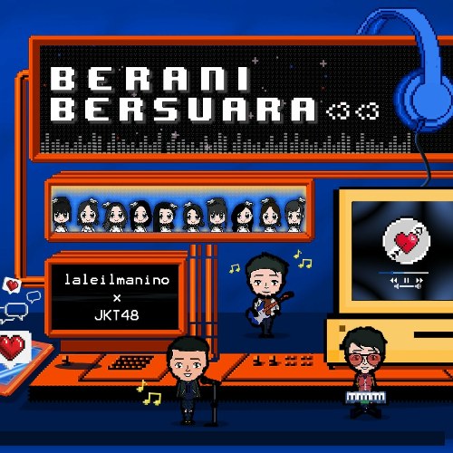 Berani Bersuara <3 <3 (Single)