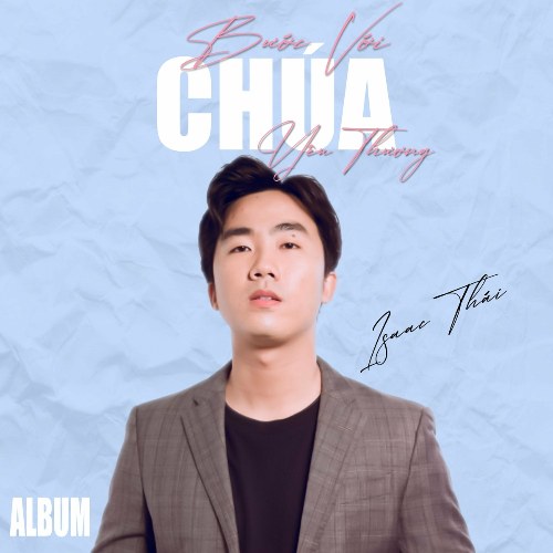 Bước Với Chúa Yêu Thương (EP)