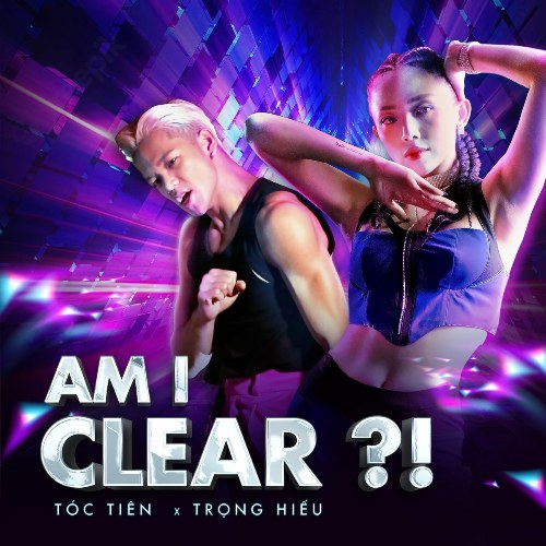 AM I CLEAR?! (Single)