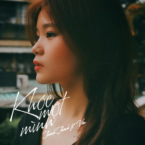 Khóc Một Mình (Single)