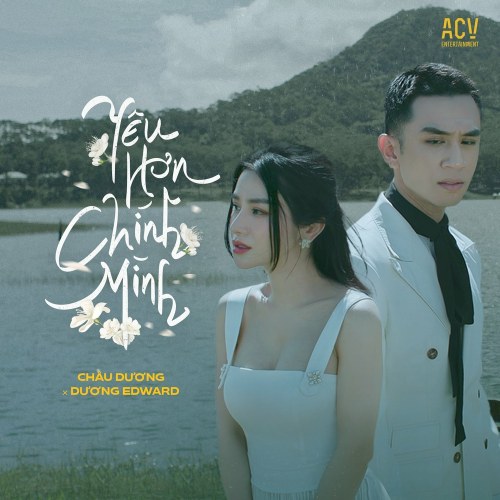 Yêu Hơn Chính Mình (Single)