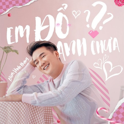 Em Đổ Anh Chưa (Single)