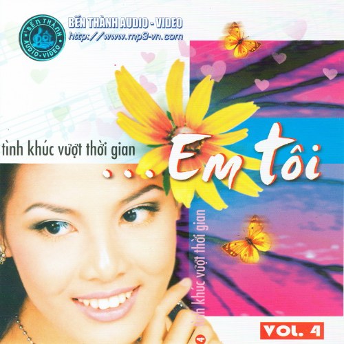 Tình Khúc Vượt Thời Gian Vol.4: Em Tôi