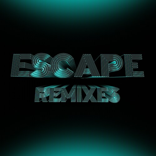 Escape (Remixes) (EP)