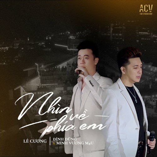 Nhìn Về Phía Em (Single)