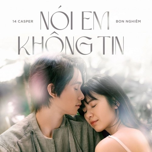 Nói Em Không Tin (Single)