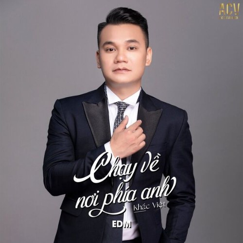 Chạy Về Nơi Phía Anh (Andy EDM)