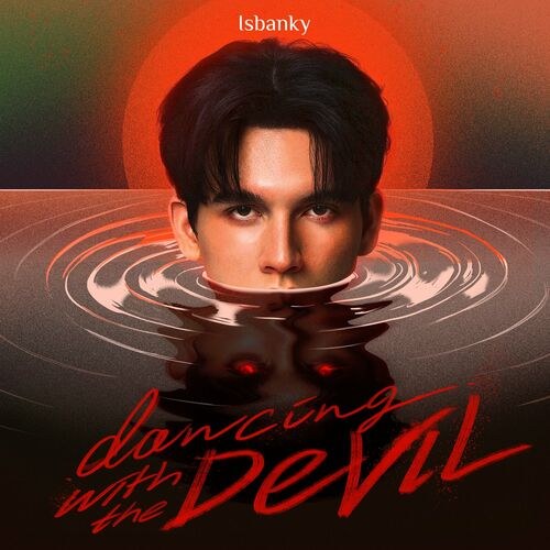 Dancing With The Devil (Single)