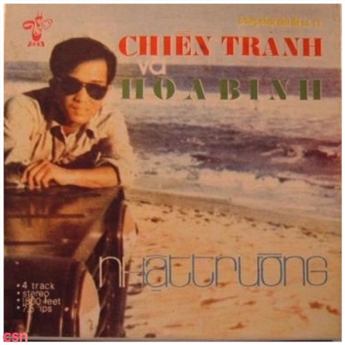 Chiến Tranh Và Hoà Bình (Pre 75)