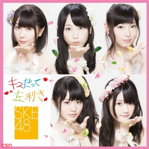 Kiss Datte Hidarikiki (キスだって左利き) (10th Single)