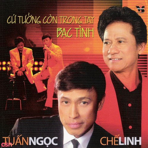 Cứ Tưởng Còn Trong Tay - Bạc Tình