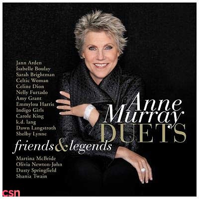 Anne Murray Duets: Friends & Legends