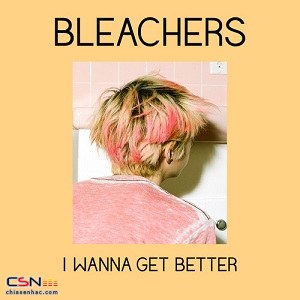 I Wanna Get Better (Single)