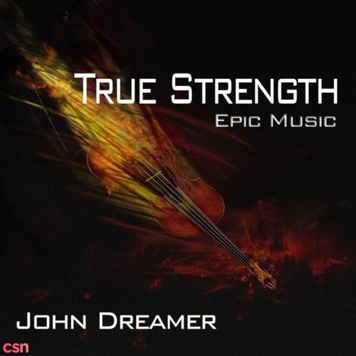 True Strength - Epic Music