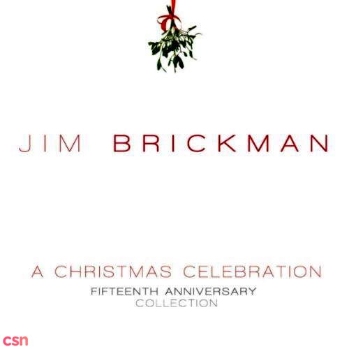 A Christmas Celebration: 15th Anniversary Collection (CD1)