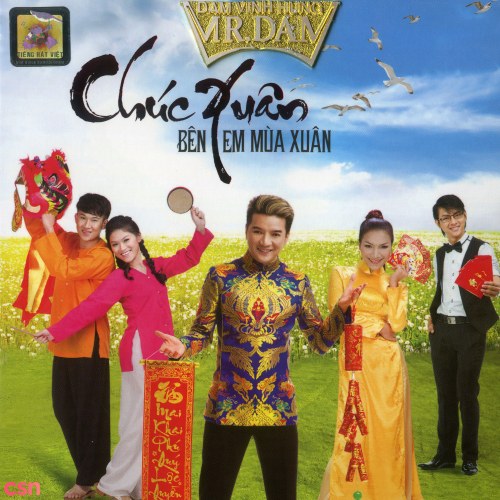 Chúc Xuân - Bên Em Mùa Xuân