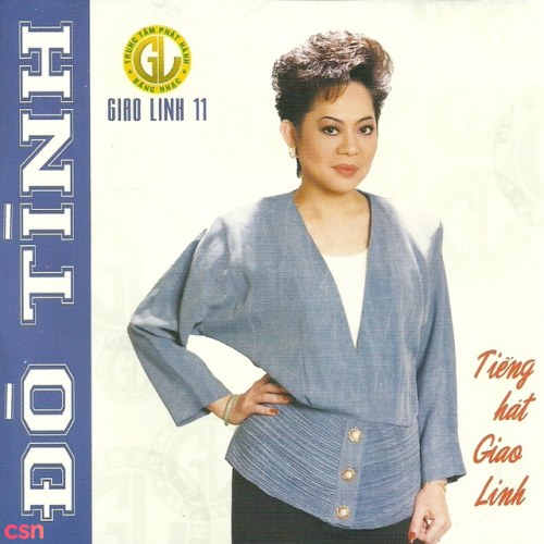 Giao Linh 11 - Đò Tình