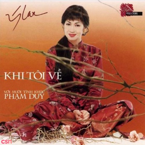 Khi Tôi Về - 10 Tình Khúc Phạm Duy