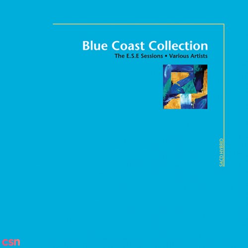 Blue Coast Collection: The E.S.E Sessions