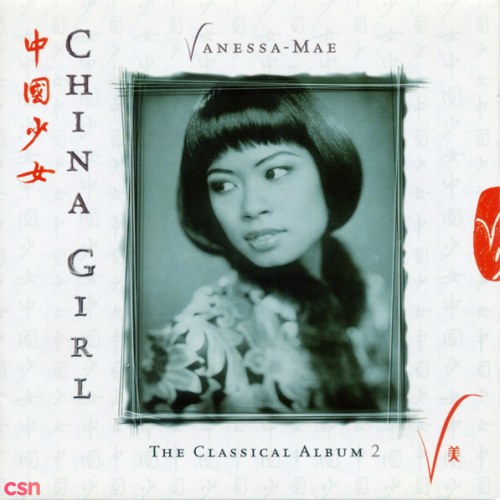The Classical: China Girl