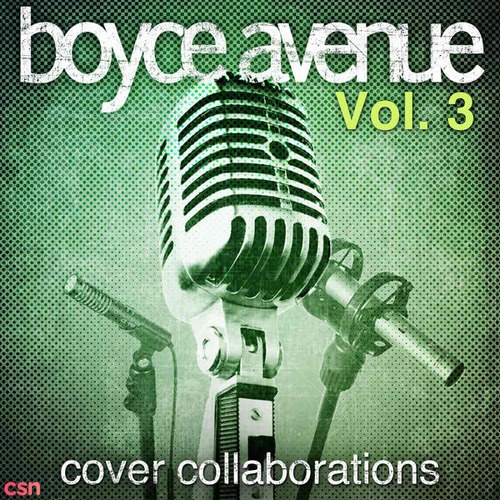 Boyce Avenue: Cover Collaborations Vol. 3