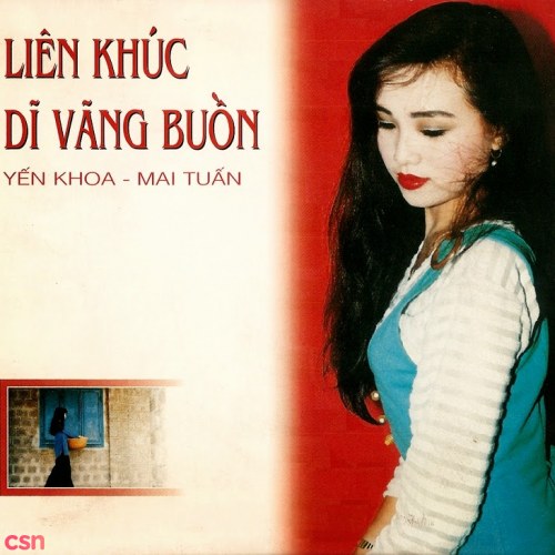 Liên Khúc Dĩ Vãng Buồn