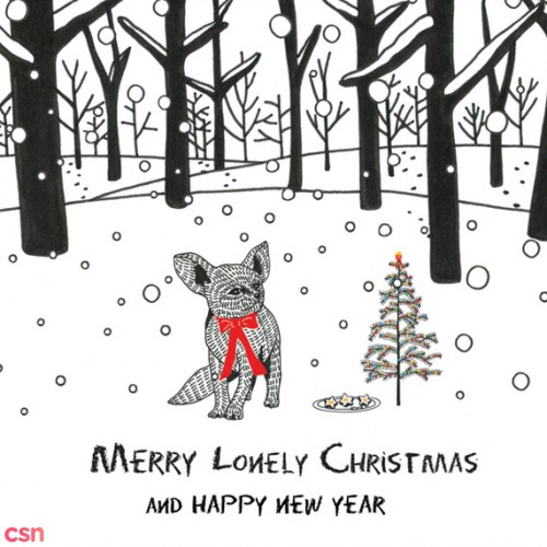 Merry Lonely Christmas And Happy New Year