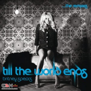 Till The World Ends (Radio Remixes)