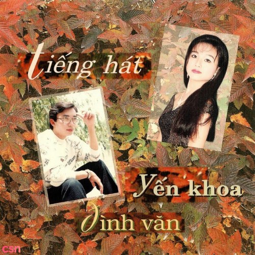 Đình Văn: Tiếng Hát Yến Khoa