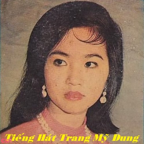 Tiếng Hát Trang Mỹ Dung (Pre 75)